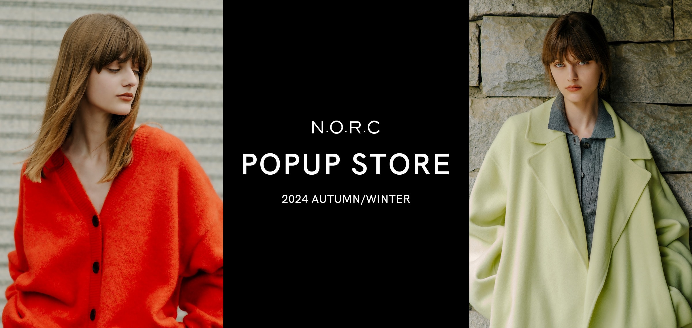 N.O.R.C POP UP STORE 2024 AUTUMN/WINTER