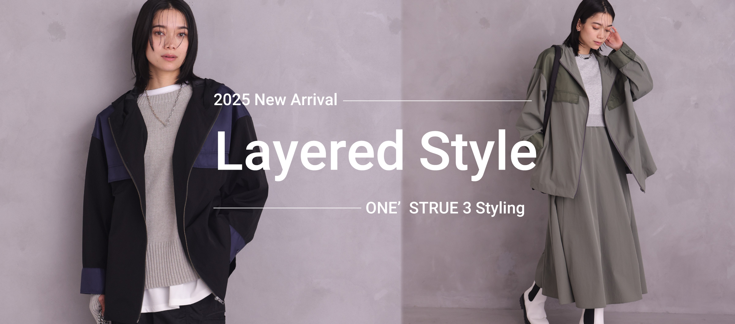 2025 New Arrival Layered Style ONE' STRUE 3Styling